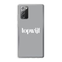 Topwijf Grijs Wit: Samsung Galaxy Note 20 / Note 20 5G Transparant Hoesje