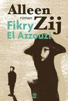 Alleen zij - Fikry El Azzouzi - ebook