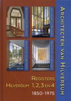 Architecten van Hilversum 5: registers (Hardback) Architecten van Hilversum 5: registers (Hardback)