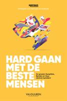 Hard gaan met de beste mensen (Paperback)
