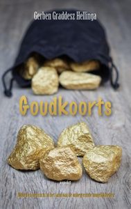 Goudkoorts - Gerben Graddesz Hellinga - ebook