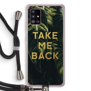 Take me back: Samsung Galaxy A51 5G Transparant Hoesje met koord