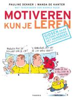Motiveren kun je leren (Paperback)