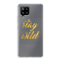 Stay wild: Samsung Galaxy A42 5G Transparant Hoesje