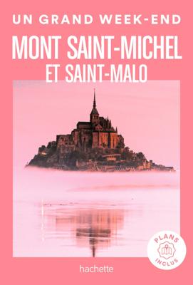 Reisgids Mont Saint-Michel - Saint Malo + plan | Le Routard