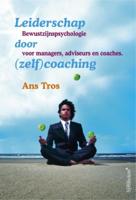 Leiderschap door (zelf)coaching (Paperback)