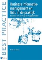 Business information management en BiSL in de praktijk (Paperback)