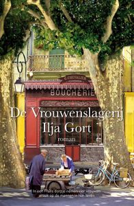 De Vrouwenslagerij - Ilja Gort - ebook