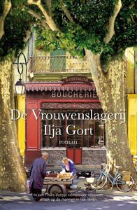 De Vrouwenslagerij - Ilja Gort - ebook