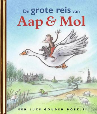 De grote reis van Aap en Mol (Hardback)