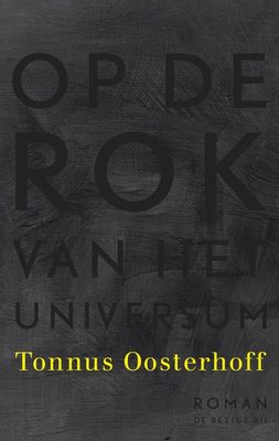 Op de rok van het universum - Tonnus Oosterhoff - ebook