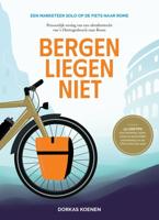 Bergen liegen niet (Paperback) Bergen liegen niet (Paperback)