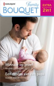 Minnaar op proef / Een droom van een papa - Susan Meier, Michelle Douglas - ebook