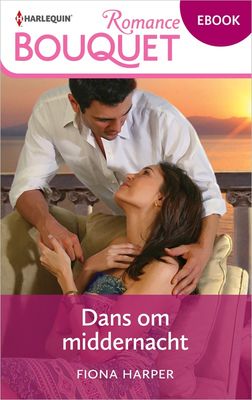Dans om middernacht - Fiona Harper - ebook