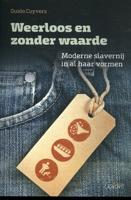 Weerloos en zonder waarde (Paperback)