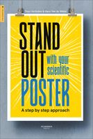 Stand Out With Your Scientific Poster - Toon Verlinden, Hans Van de Water - ebook