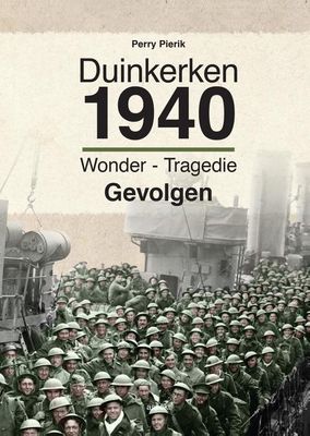 Duinkerken 1940 - Perry Pierik - ebook
