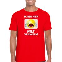 Ik ben hier niet vrijwillig t-shirt rood heren