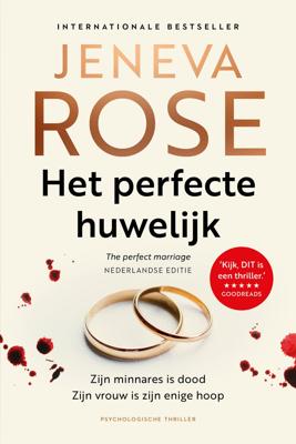 Het perfecte huwelijk (Paperback)