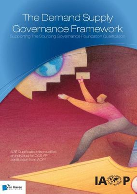 Sourcing governance framework - Jork Lousberg, Marco van der Haar, Menzo Meijer - ebook