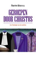 Geroepen door Christus (Paperback)