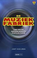 De muziekfabriek (Paperback)