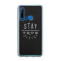 Stay true: Huawei P20 Lite (2019) Transparant Hoesje