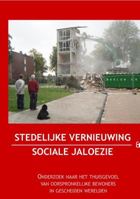 Stedelijke vernieuwing en sociale jaloezie (Paperback)