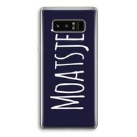 Moatsje!: Samsung Galaxy Note 8 Transparant Hoesje