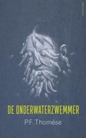 De onderwaterzwemmer (Paperback) De onderwaterzwemmer (Paperback)
