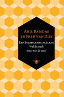 Een Surinaamse ballade - Anil Ramdas, Fred van Dijk - ebook