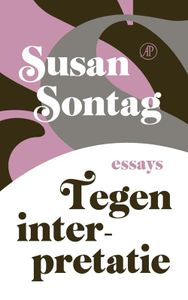 Tegen interpretatie - Susan Sontag - ebook