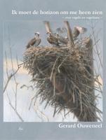Ik moet de horizon om me heen zien (Paperback)