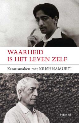 Waarheid is het leven zelf (Paperback)