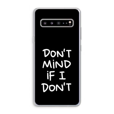 Don't Mind: Samsung Galaxy S10 5G Transparant Hoesje