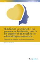 Redelijkheid en billijkheid in het personen- en familierecht, meer in het bijzonder in het huwelijks