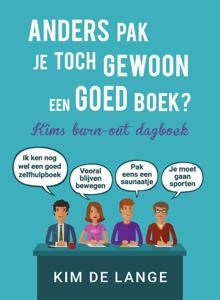 Anders pak je toch gewoon een goed boek? (Paperback)