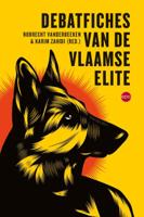 Debatfiches van de Vlaamse elite (Paperback)