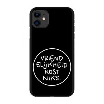 Vriendelijkheid: Volledig geprint iPhone 11 Hoesje