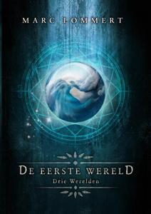 De Eerste Wereld (Paperback)
