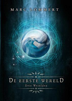 De Eerste Wereld (Paperback)