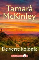 De verre kolonie - Tamara McKinley - ebook