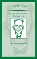 Kees van Duinen, tegen de ruit (Paperback)