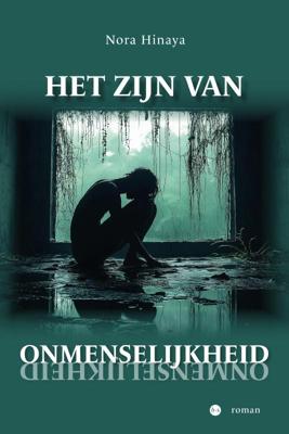 Het zijn van onmenselijkheid (Paperback)