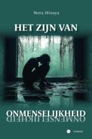 Het zijn van onmenselijkheid (Paperback)