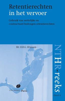 Retentierechten in het vervoer (Paperback)