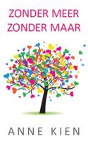 Zonder meer, zonder maar (Paperback)