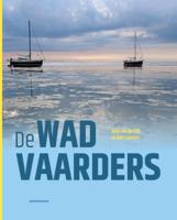 De Wadvaarders (Hardback)