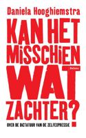 Kan het misschien wat zachter? (Paperback)