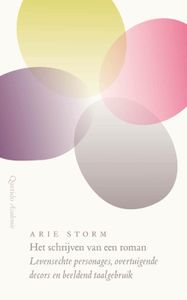 Het schrijven van een roman - Arie Storm - ebook